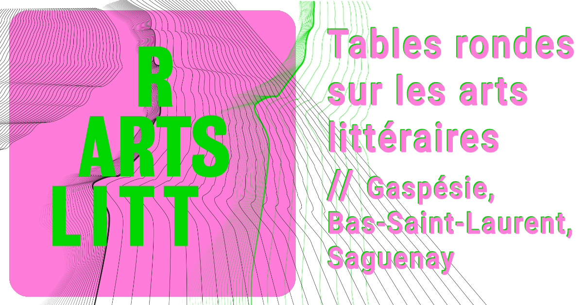 Tables rondes sur les arts littéraires